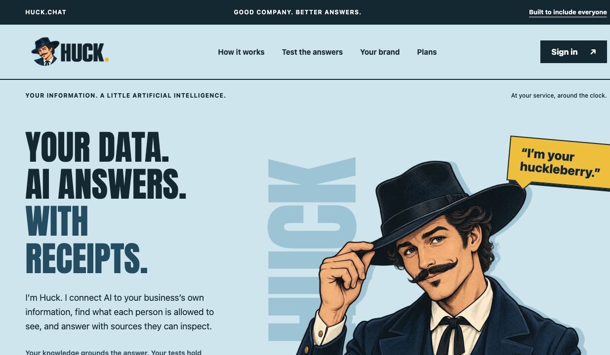Huck’s live homepage with its illustrated frontier character and the headline “Your data. AI answers. With receipts.”